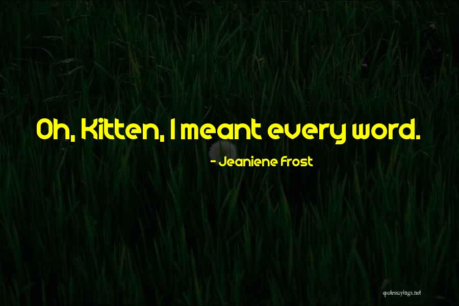Antagonised Quotes By Jeaniene Frost Antagonised Quotes By Jeaniene Frost