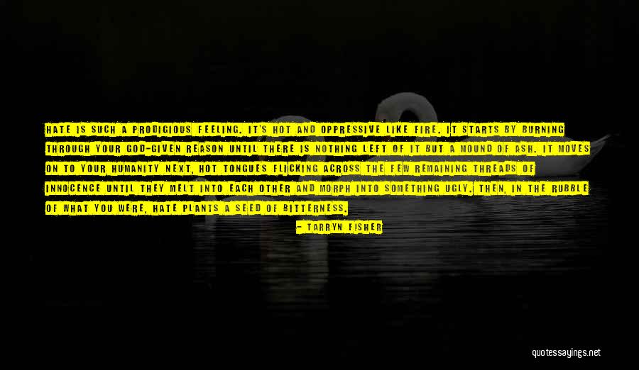 Antagonismo Competitivo Quotes By Tarryn Fisher Antagonismo Competitivo Quotes By Tarryn Fisher