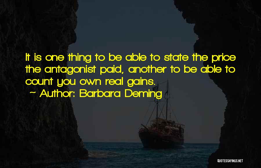 Antagonist Quotes By Barbara Deming