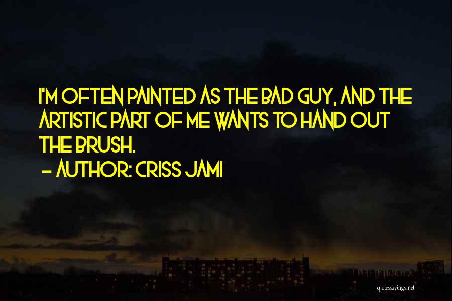 Antagonist Quotes By Criss Jami