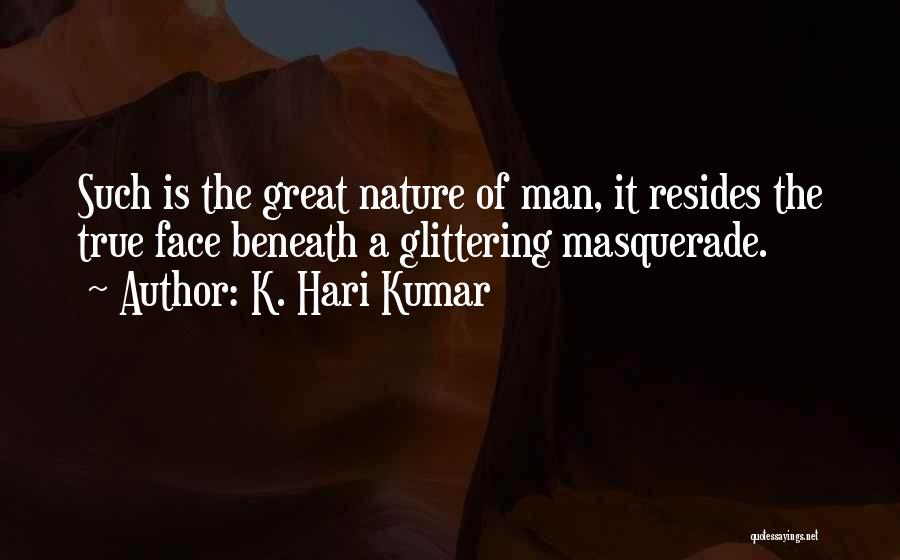 Antagonist Quotes By K. Hari Kumar