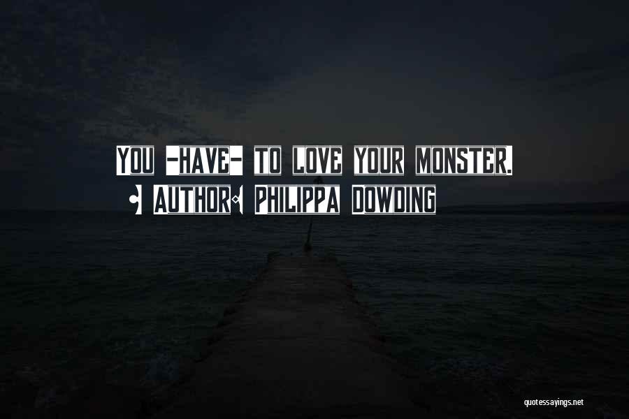 Antagonist Quotes By Philippa Dowding