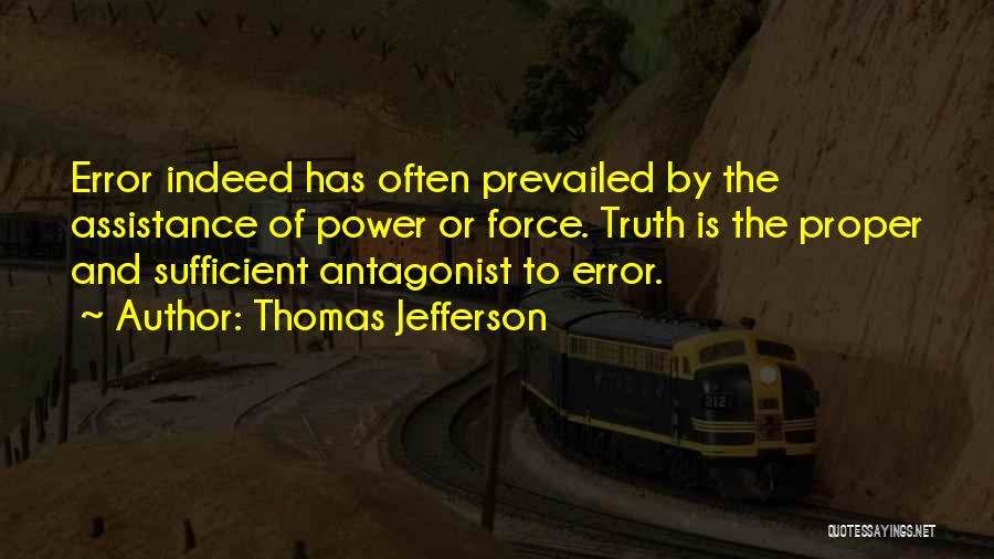 Antagonist Quotes By Thomas Jefferson