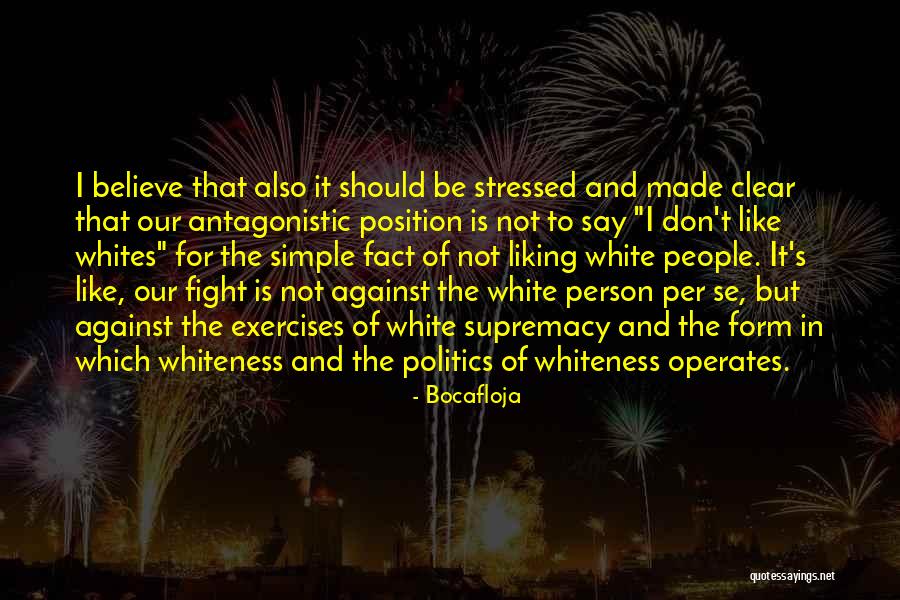 Antagonistic Quotes By Bocafloja Antagonistic Quotes By Bocafloja