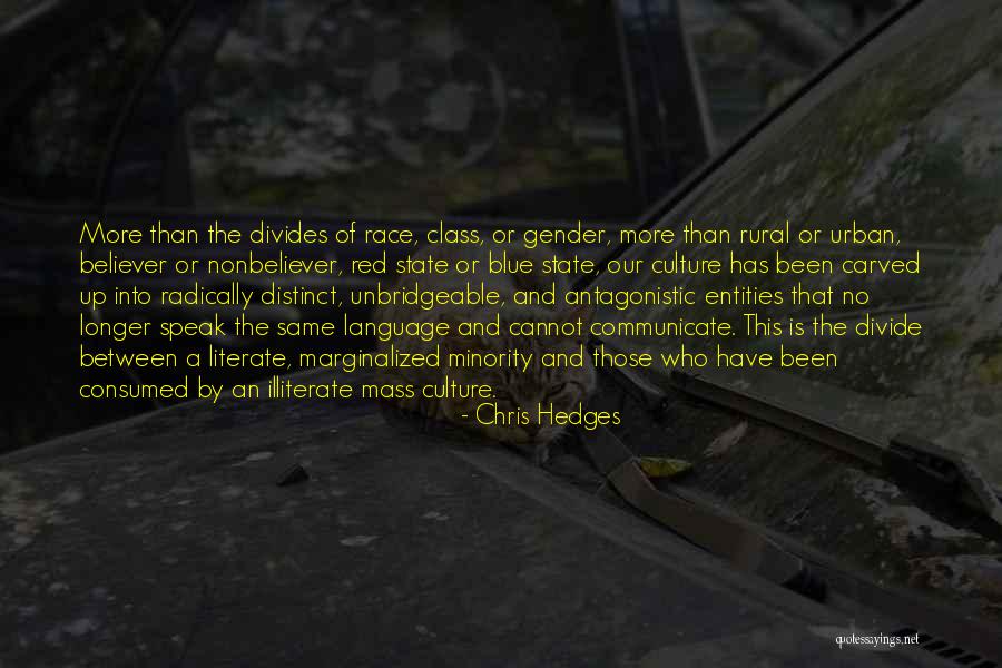 Antagonistic Quotes By Chris Hedges Antagonistic Quotes By Chris Hedges
