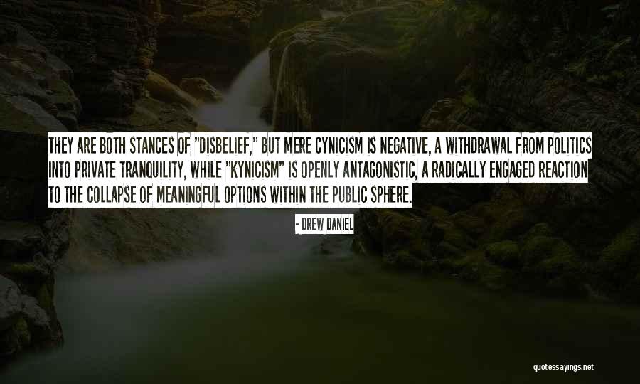 Antagonistic Quotes By Drew Daniel Antagonistic Quotes By Drew Daniel