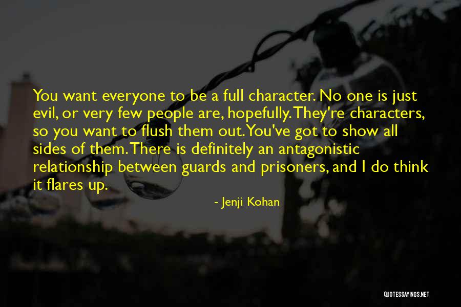 Antagonistic Quotes By Jenji Kohan Antagonistic Quotes By Jenji Kohan