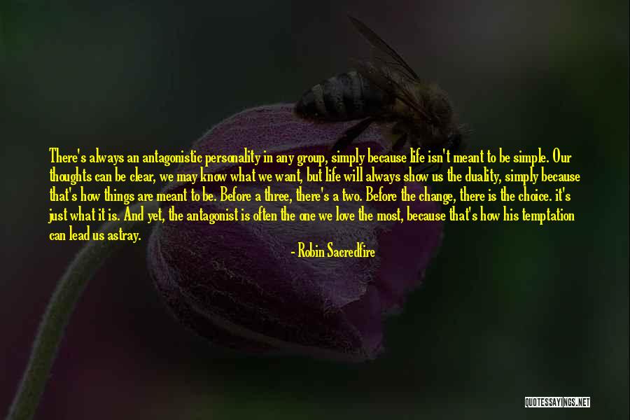 Antagonistic Quotes By Robin Sacredfire Antagonistic Quotes By Robin Sacredfire