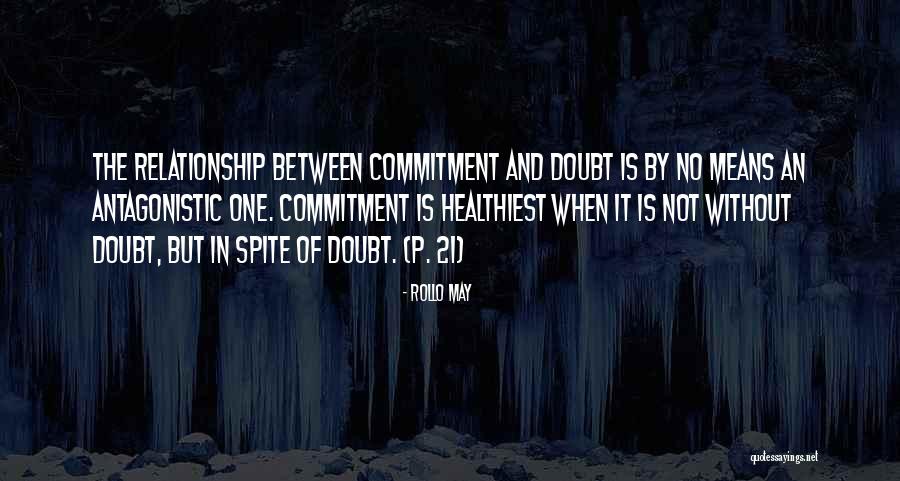 Antagonistic Quotes By Rollo May Antagonistic Quotes By Rollo May