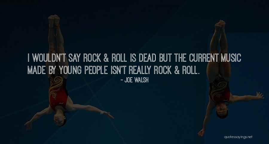 Antagonizations Quotes By Joe Walsh Antagonizations Quotes By Joe Walsh