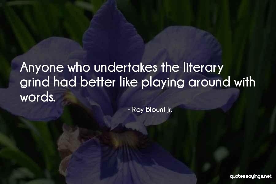 Antalyadaki Quotes By Roy Blount Jr. Antalyadaki Quotes By Roy Blount Jr.