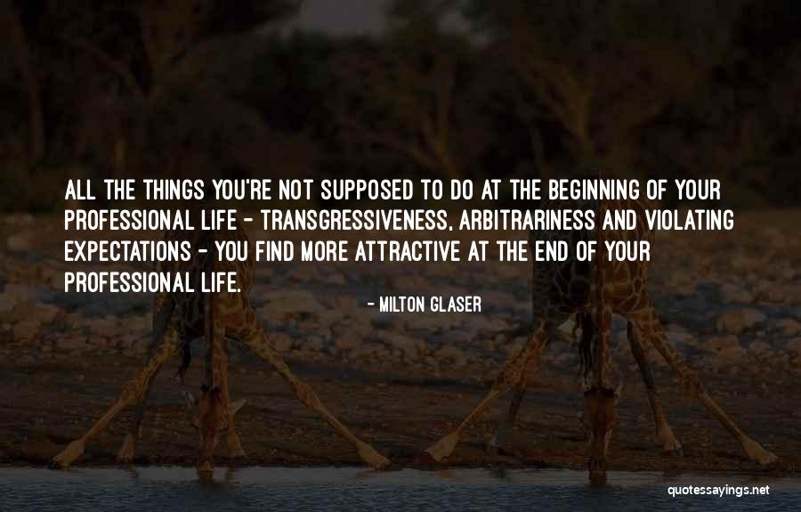 Antar Agama Buddha Quotes By Milton Glaser Antar Agama Buddha Quotes By Milton Glaser