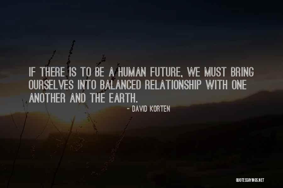 Antar Negara Asia Quotes By David Korten Antar Negara Asia Quotes By David Korten