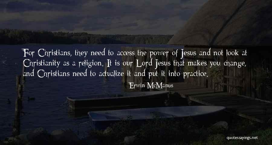 Antar Peradaban India Quotes By Erwin McManus