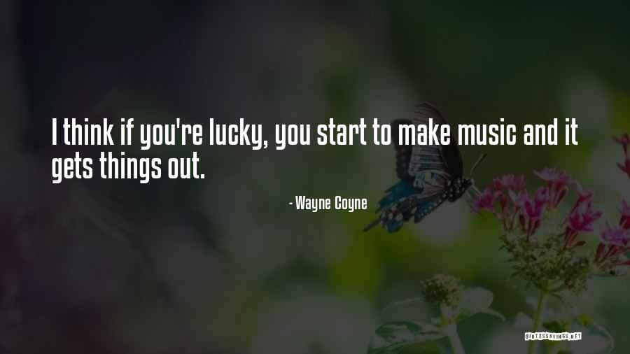 Antar Pribadi Mandiri Quotes By Wayne Coyne Antar Pribadi Mandiri Quotes By Wayne Coyne