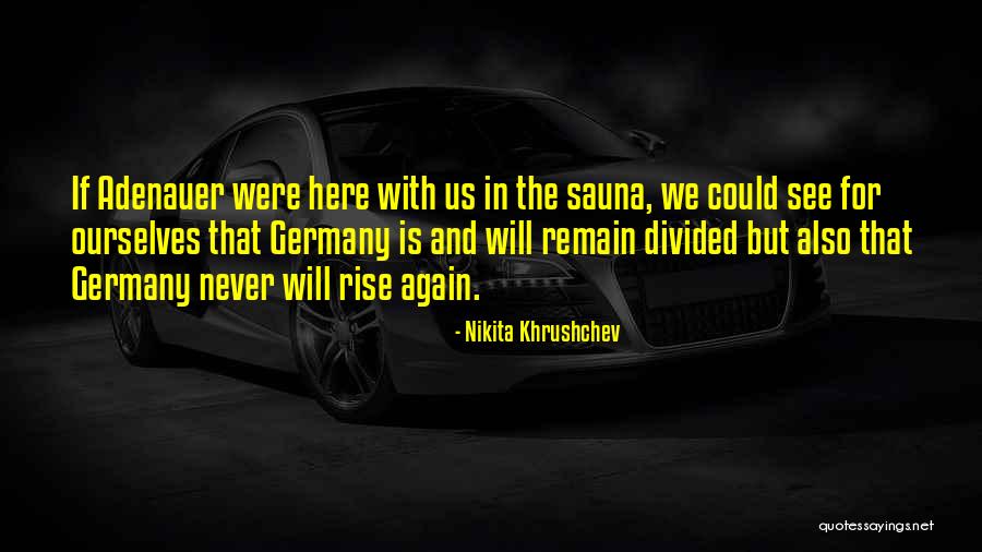 Antaramian Richard Quotes By Nikita Khrushchev Antaramian Richard Quotes By Nikita Khrushchev
