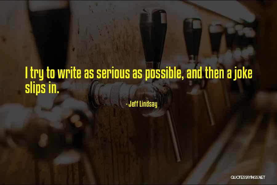 Antarctic Explorers Quotes By Jeff Lindsay Antarctic Explorers Quotes By Jeff Lindsay