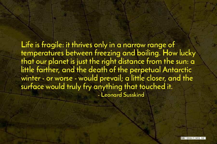 Antarctic Quotes By Leonard Susskind Antarctic Quotes By Leonard Susskind