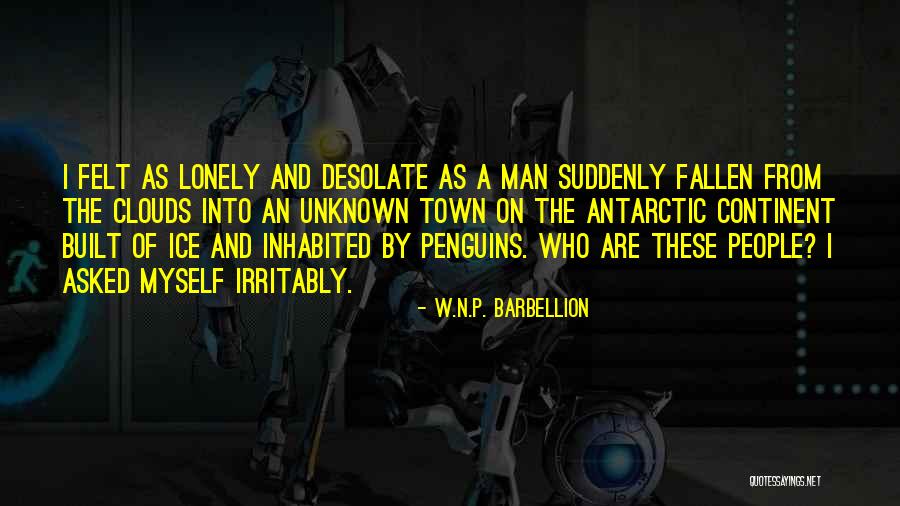 Antarctic Quotes By W.N.P. Barbellion Antarctic Quotes By W.N.P. Barbellion
