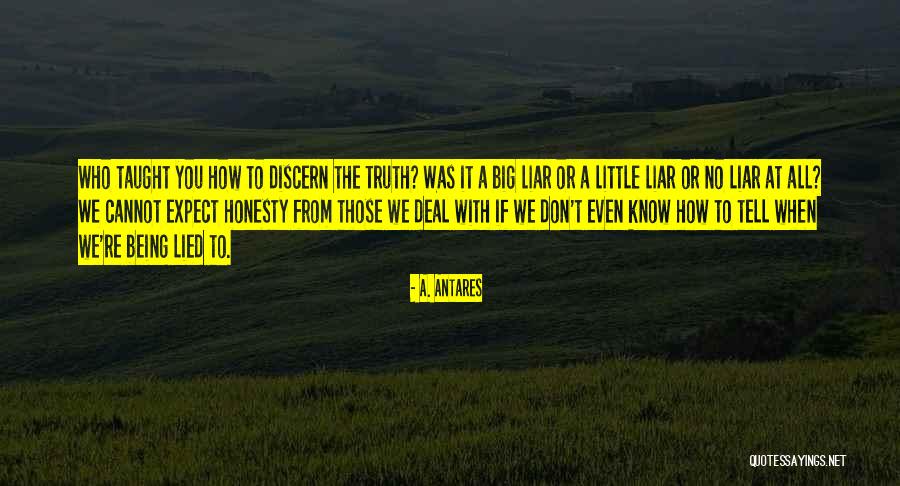 Antares Quotes By A. Antares Antares Quotes By A. Antares