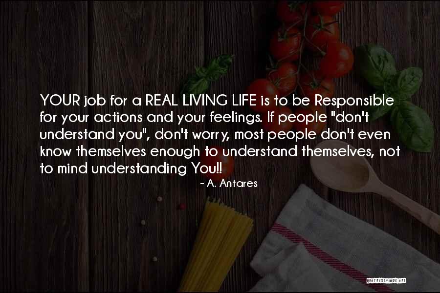 Antares Quotes By A. Antares Antares Quotes By A. Antares