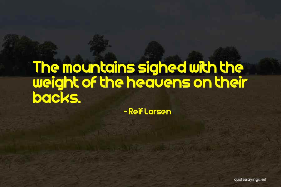 Antariksham Quotes By Reif Larsen Antariksham Quotes By Reif Larsen