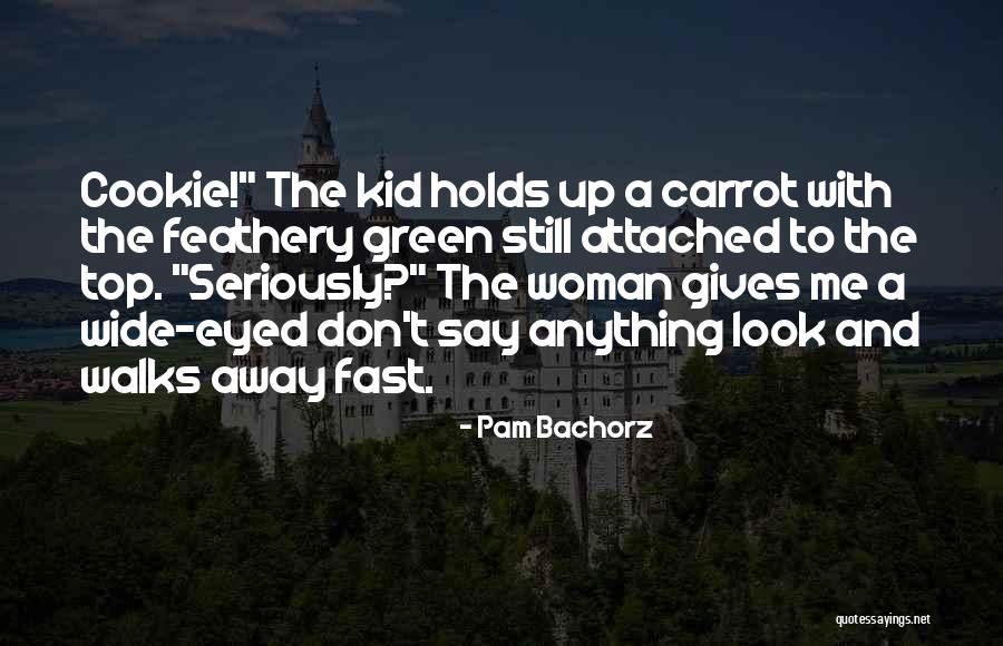 Antarman Ko Yatra Quotes By Pam Bachorz Antarman Ko Yatra Quotes By Pam Bachorz