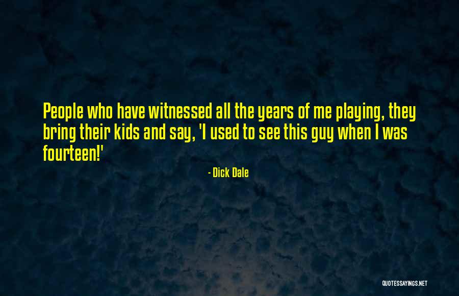 Antavia Lee Quotes By Dick Dale Antavia Lee Quotes By Dick Dale