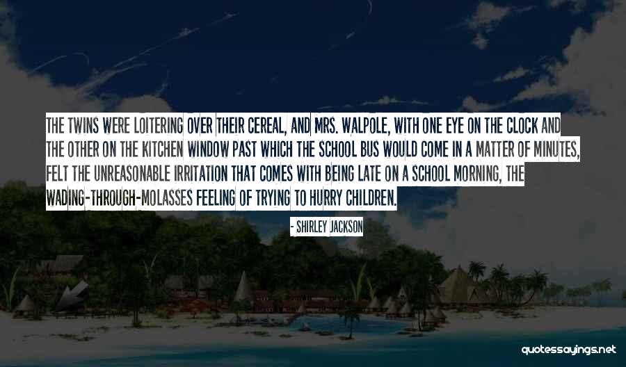 Antavius Wilcox Quotes By Shirley Jackson Antavius Wilcox Quotes By Shirley Jackson