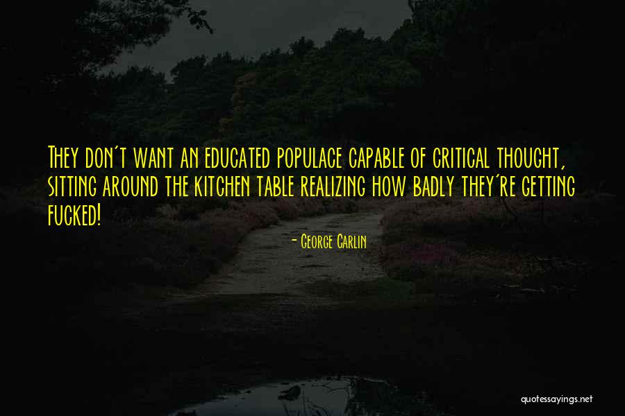 Anteaters College Quotes By George Carlin Anteaters College Quotes By George Carlin