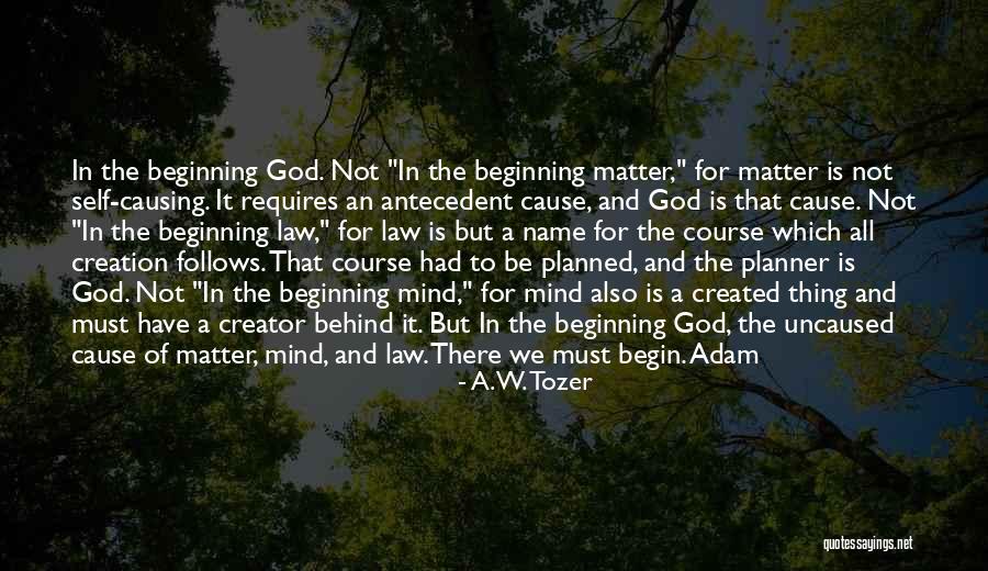 Antecedent Quotes By A.W. Tozer Antecedent Quotes By A.W. Tozer