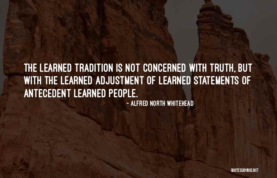 Antecedent Quotes By Alfred North Whitehead Antecedent Quotes By Alfred North Whitehead