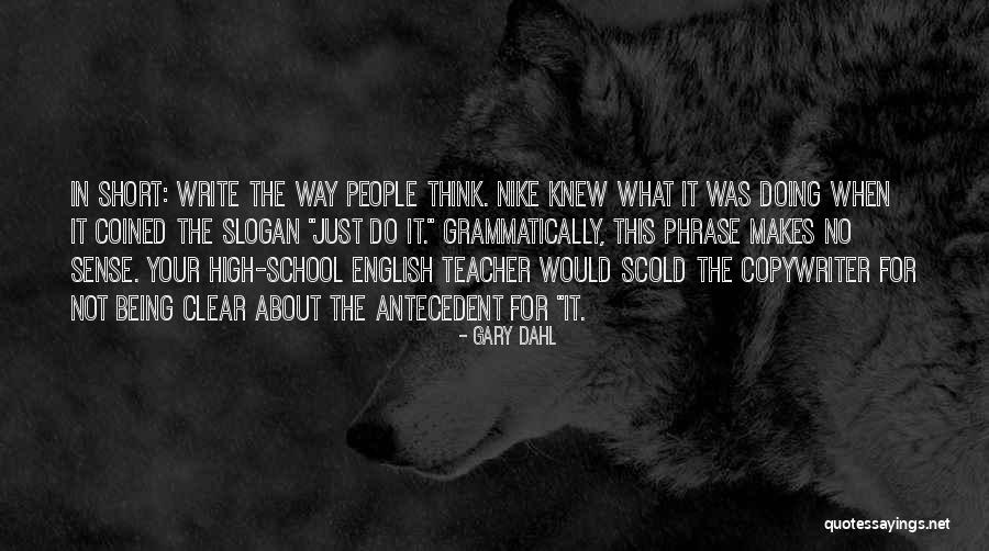 Antecedent Quotes By Gary Dahl Antecedent Quotes By Gary Dahl