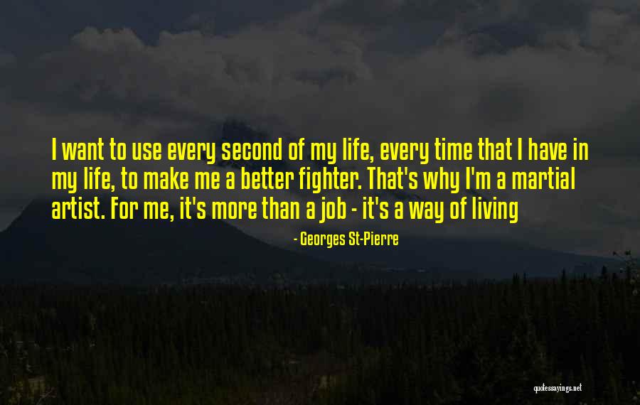 Antecesores Significado Quotes By Georges St-Pierre Antecesores Significado Quotes By Georges St-Pierre