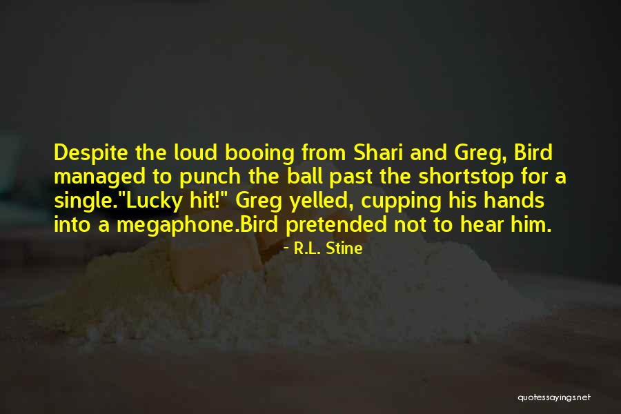 Antecessor Do Computador Quotes By R.L. Stine Antecessor Do Computador Quotes By R.L. Stine