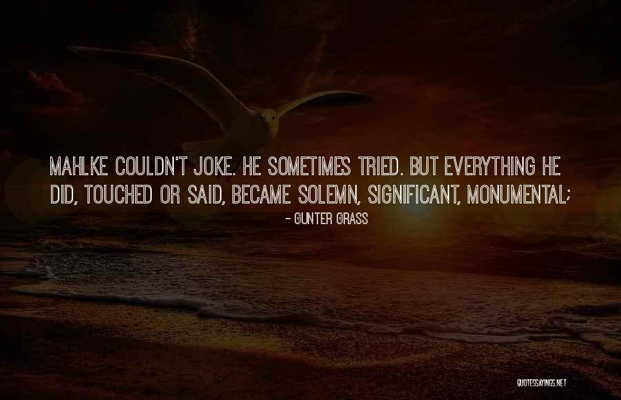 Antecipation Quotes By Gunter Grass Antecipation Quotes By Gunter Grass