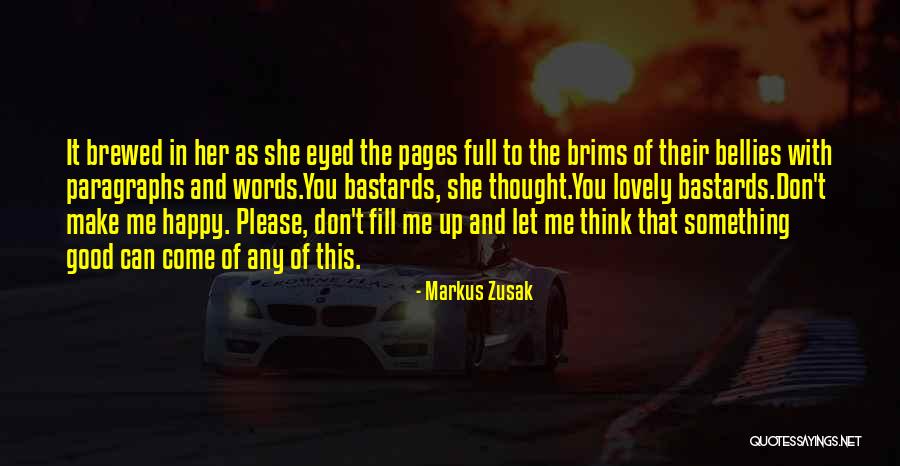 Antediluvian Miniatures Quotes By Markus Zusak Antediluvian Miniatures Quotes By Markus Zusak