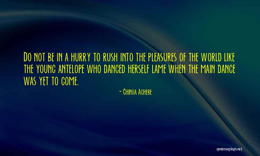 Antelope Quotes By Chinua Achebe Antelope Quotes By Chinua Achebe