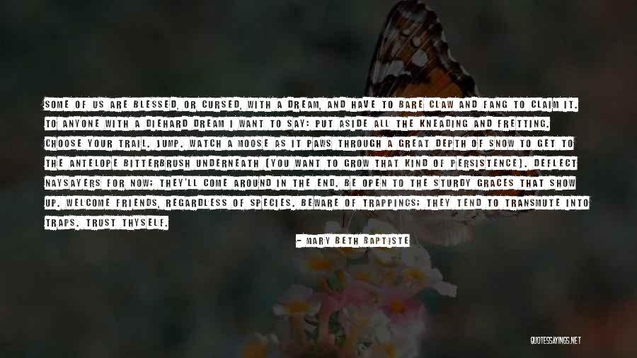 Antelope Quotes By Mary Beth Baptiste Antelope Quotes By Mary Beth Baptiste