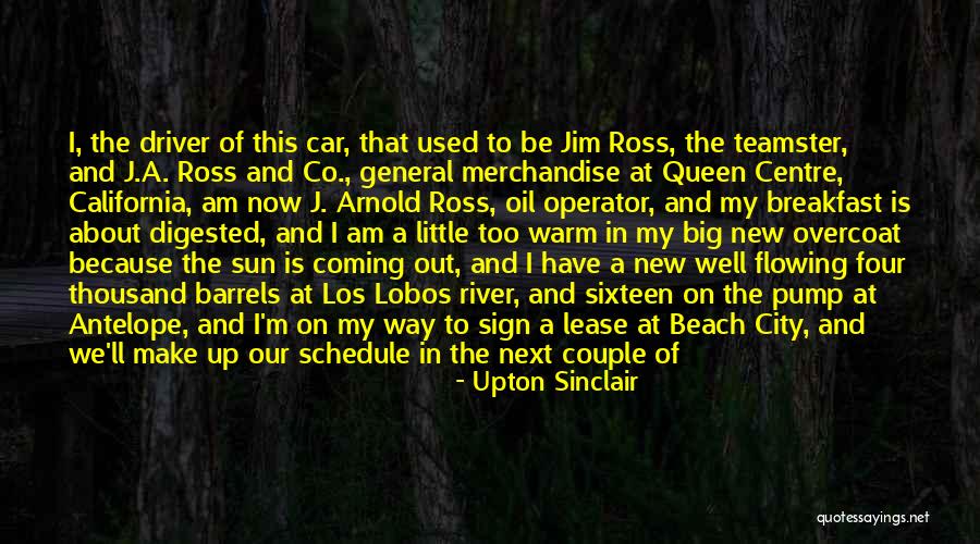 Antelope Quotes By Upton Sinclair Antelope Quotes By Upton Sinclair