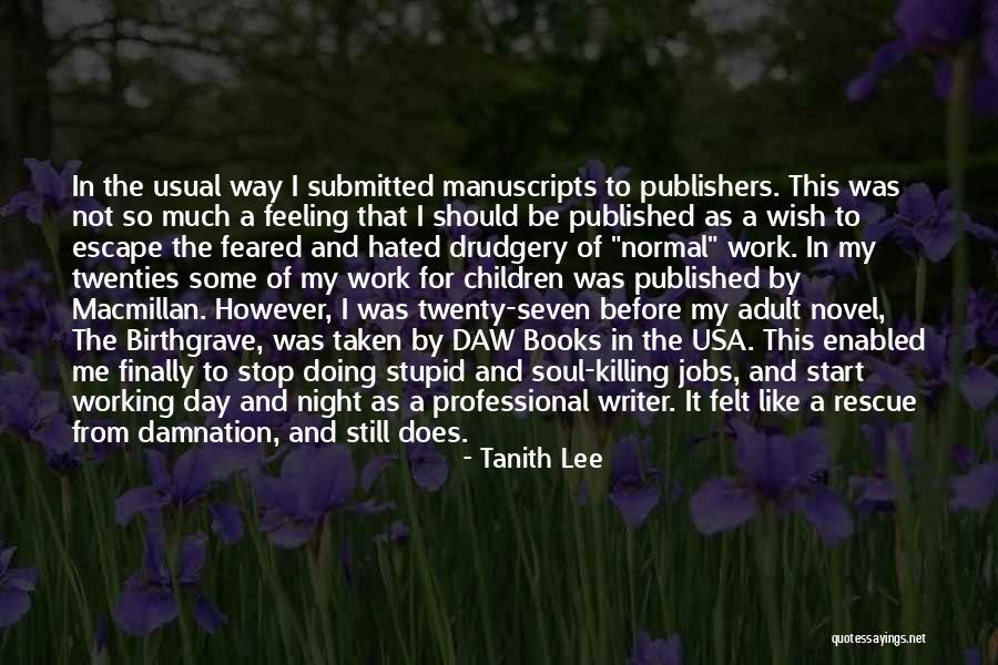 Antenati Auletta Quotes By Tanith Lee Antenati Auletta Quotes By Tanith Lee