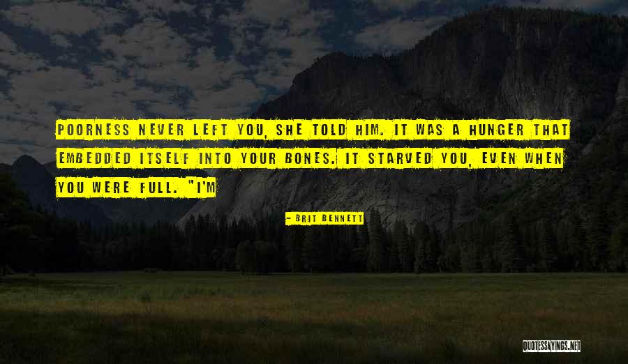 Anteponer Ss Quotes By Brit Bennett Anteponer Ss Quotes By Brit Bennett