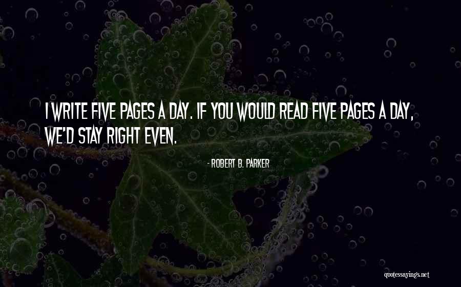 Anteponerse Quotes By Robert B. Parker Anteponerse Quotes By Robert B. Parker