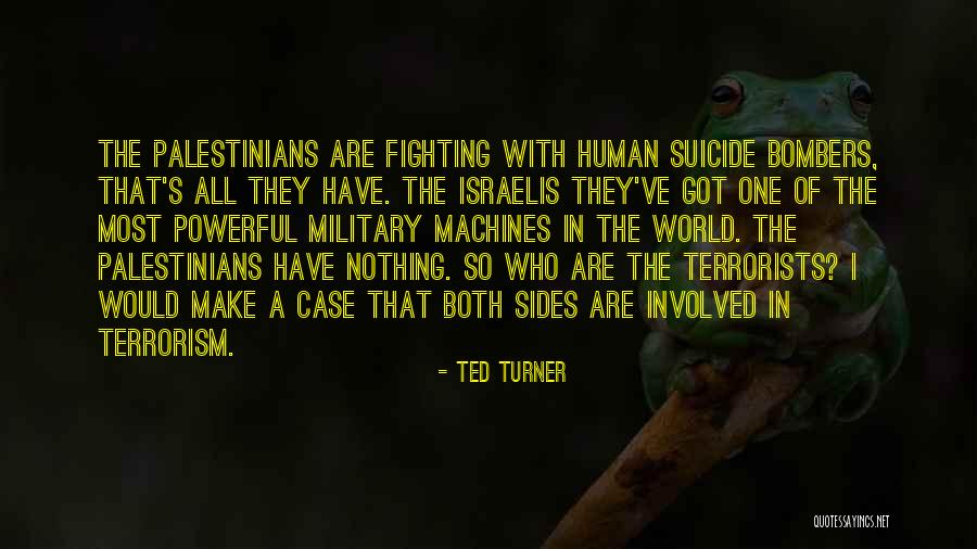 Anteponerse Quotes By Ted Turner Anteponerse Quotes By Ted Turner