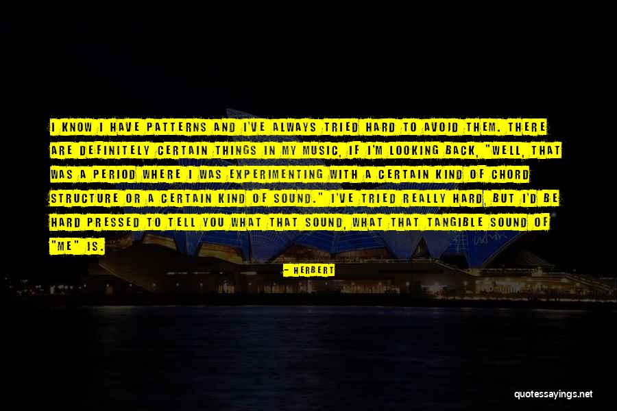 Anterieurement Quotes By Herbert