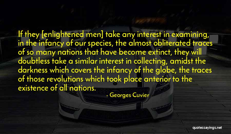 Anterior Quotes By Georges Cuvier Anterior Quotes By Georges Cuvier