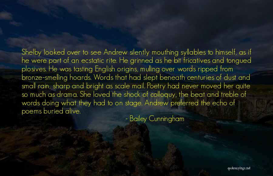 Anteriormente En Quotes By Bailey Cunningham