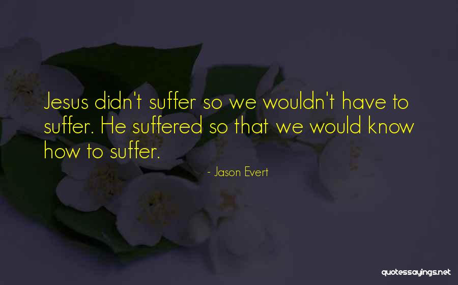 Anteroseptal Infarct Quotes By Jason Evert Anteroseptal Infarct Quotes By Jason Evert