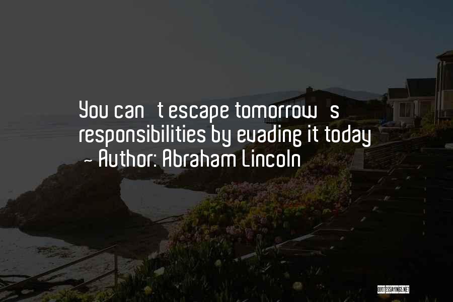 Antes De Morir Quotes By Abraham Lincoln