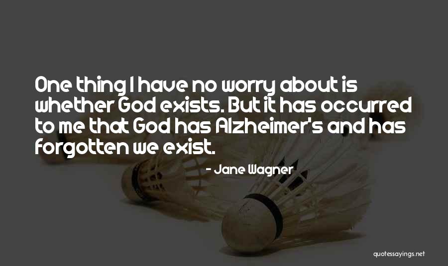 Antevisao Pingo Quotes By Jane Wagner Antevisao Pingo Quotes By Jane Wagner